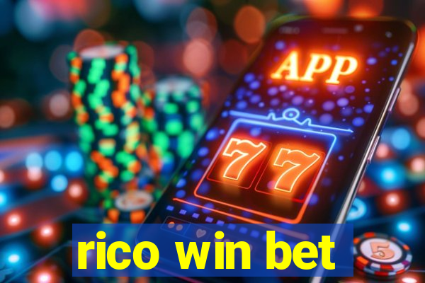 rico win bet